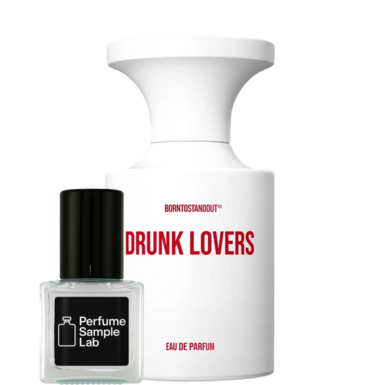 BORNTOSTANDOUT Drunk Lovers perfume decant sample
